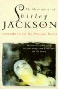 Ширли Джексон - The Masterpieces Of Shirley Jackson (сборник)