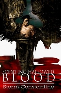 Сторм Константайн - Scenting Hallowed Blood