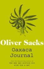  - Oaxaca Journal
