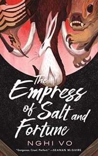 Нги Во - The Empress of Salt and Fortune