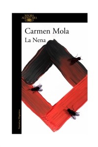 Carmen Mola - La nena