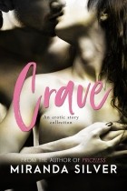Miranda Silver - Crave