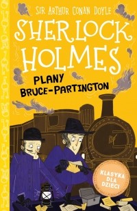 Sir Arthur Conan Doyle - Plany Bruce-Partington