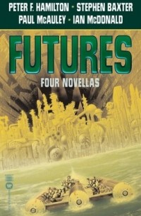 без автора - Futures: Four Novellas
