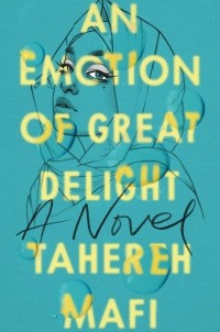 Tahereh Mafi - An Emotion of Great Delight