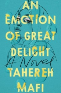 Tahereh Mafi - An Emotion of Great Delight