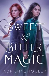 Sweet and Bitter Magic