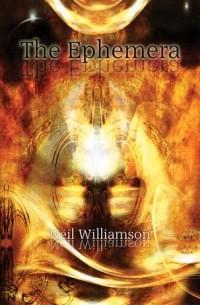 Neil Williamson - The Ephemera
