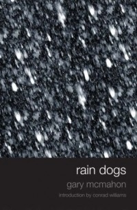 Гари Макмахон - Rain Dogs
