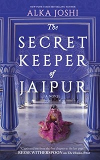 Алка Джоши - The Secret Keeper of Jaipur