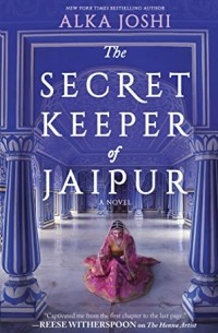 Алка Джоши - The Secret Keeper of Jaipur