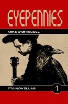 Mike ODriscoll - Eyepennies