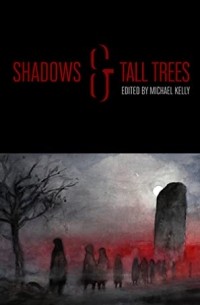 Shadows & Tall Trees 8