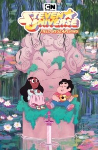Steven Universe: Field Researching (Vol. 3)