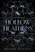 Hollow Heathens: Book of Blackwell