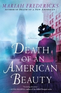 Mariah Fredericks - Death of an American Beauty