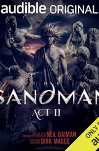  - The Sandman: Act II (Audible Original)