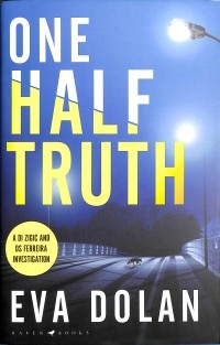 Ева Долан - One Half Truth