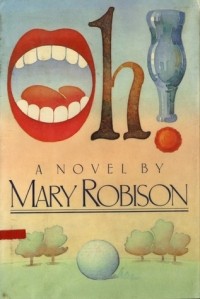 Мэри Робисон - Oh!