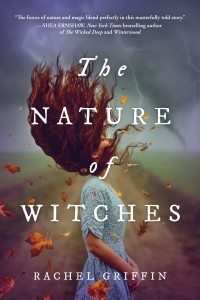 Рейчел Гриффин - The Nature of Witches