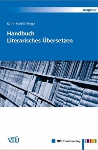 Handbuch Literarisches Übersetzen