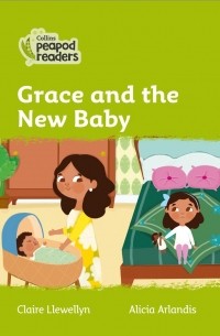 Клэр Левеллин - Level 2 - Grace and the New Baby