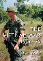 Andrew Wiest - The Vietnam War 1956–75