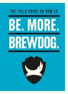 Джеймс Уотт - Be. More. BrewDog