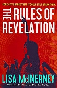 Лиза МакИнерни - The Rules of Revelation