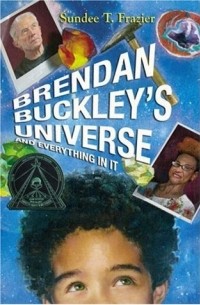 Санди Такер Фрейзер - Brendan Buckley's Universe and Everything in It