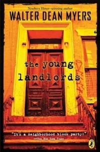 Уолтер Дин Майерс - The Young Landlords