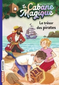 Мэри Поуп Осборн - Le trésor des pirates