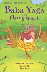 Сюзанна Дэвидсон - Baba Yaga, the Flying Witch