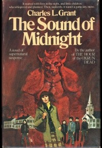 Чарльз Грант - The Sound of Midnight