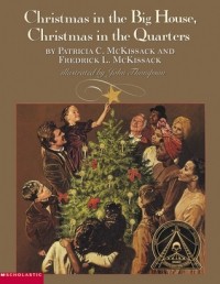  - Christmas in the Big House, Christmas in the Quarters