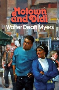 Уолтер Дин Майерс - Motown and Didi