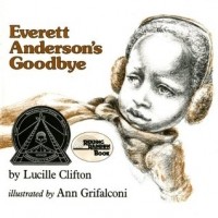 Люсиль Клифтон - Everett Anderson's Goodbye