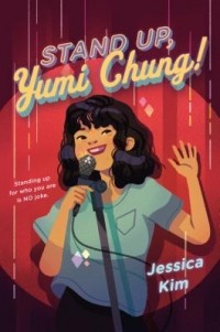 Джессика Ким - Stand Up, Yumi Chung!