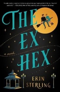 Эрин Стерлинг - The Ex Hex