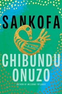 Чибунду Онузо - Sankofa