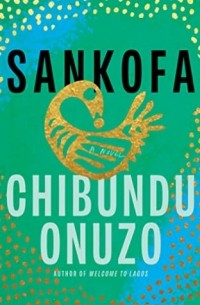 Чибунду Онузо - Sankofa