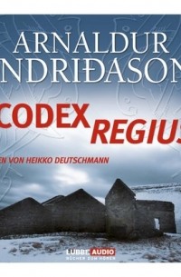Арнальдур Индридасон - Codex Regius