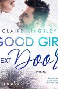Клэр Кингсли - Good Girl next Door - Jetty Beach, Band 6