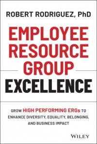 Роберт Родригес - Employee Resource Group Excellence