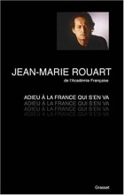 Жан-Мари Руар - Adieu à la France qui s&#039;en va