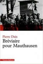 Пьер Декс - Bréviaire pour Mauthausen