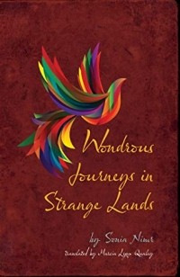 Соня Нимр - Wondrous Journeys in Strange Lands