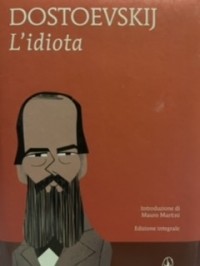 Фёдор Достоевский - L’idiota