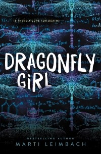 Марти Леймбах - Dragonfly Girl