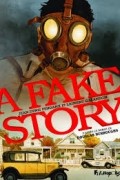 - A Fake Story